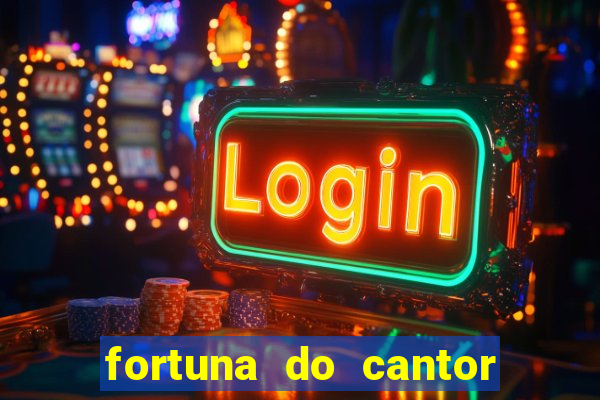 fortuna do cantor sorocaba 2023